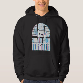 Die lustige Farbwache Bleibe in Ihrem Toaster Marc Hoodie