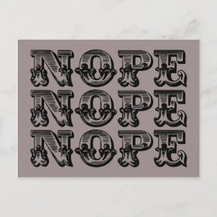 Die lustige Postkarte der Nope Card