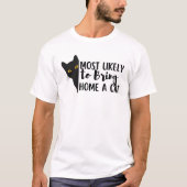 Die lustige schwarze Katze bringt höchstwahrschein T-Shirt (Vorderseite)