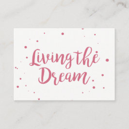 Die mächtige Visitenkarte für den Traum