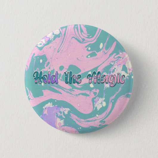 Die Magie halten Button (Vorderseite)