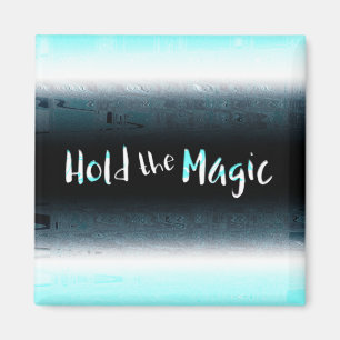 Die Magie halten Magnet