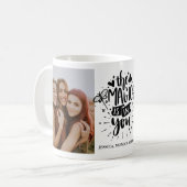 "Die Magie ist in dir" Foto Tasse (Vorderseite Links)