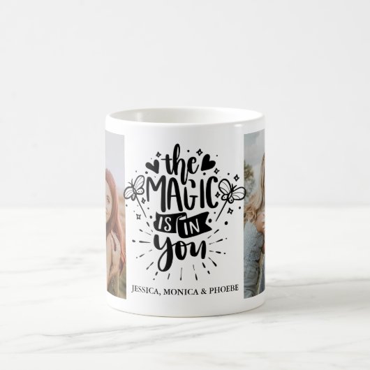 "Die Magie ist in dir" Foto Tasse (Mittel)
