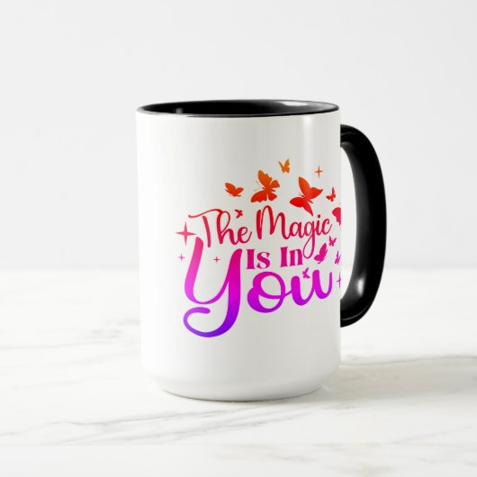 "Die Magie ist in dir" Personalisierter Kaffee Tasse (VorderseiteRechts)