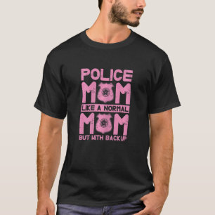 Die Mama der Polizei ist eine normale Mama, aber m T-Shirt