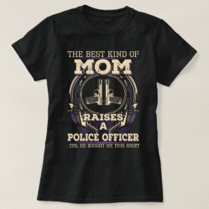 Die Mama des Polizeibeamten T-Shirt