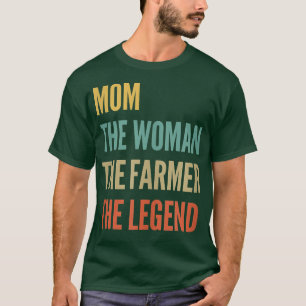 Die Mama, die Frau, der Bauer die Legende T-Shirt