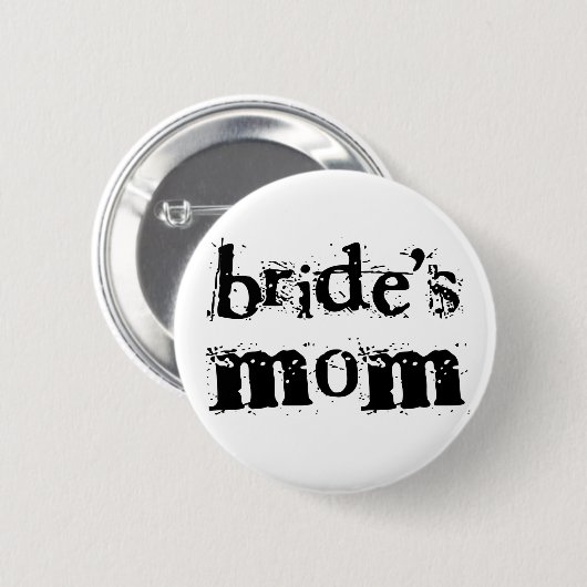 Die Mama-Schwarz-Text der Braut Button (Vorne & Hinten)