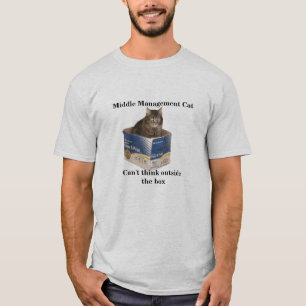 Die Management-Katze steckt in der Schachtel T-Shirt