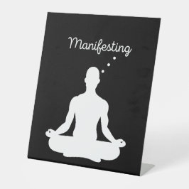 Die Manifestation der Meditation Visuell für posit Sockelschild