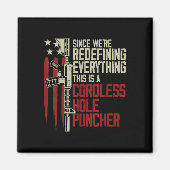 Die Männer haben alles neu definiert, was dies ist Magnet (Vorne)