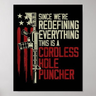 Die Männer haben alles neu definiert, was dies ist Poster