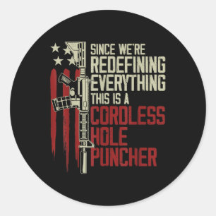 Die Männer haben alles neu definiert, was dies ist Runder Aufkleber