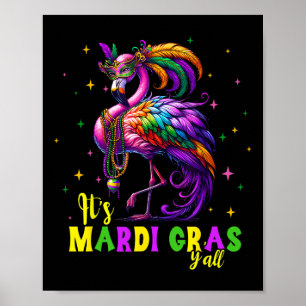 Die Mardi Gras Y'all Flamingo Kostüme Girls bemühe Poster