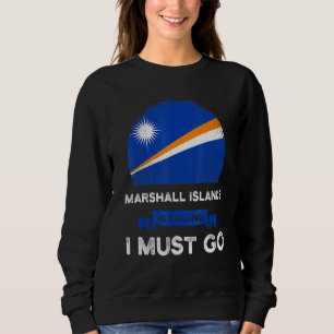 Die Marshallinseln fordern, dass ich Marschallese Sweatshirt