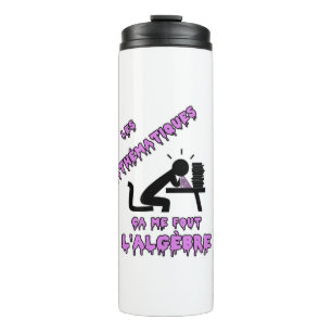 DIE MATHEMATIK, DAS ME FOUT DIE ALGEBRA! THERMOSBECHER