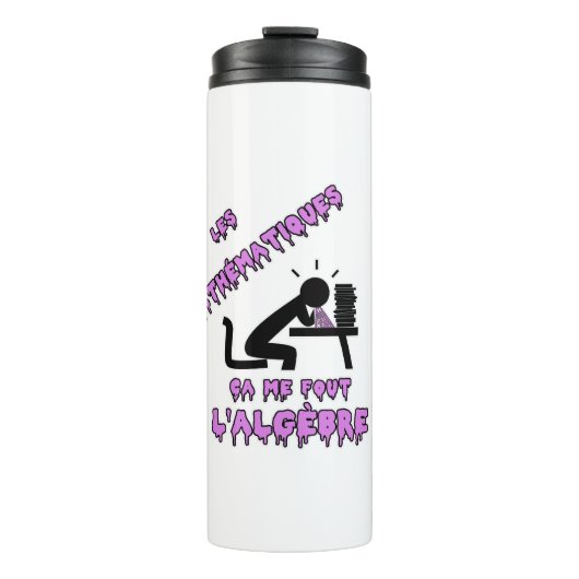 DIE MATHEMATIK, DAS ME FOUT DIE ALGEBRA! THERMOSBECHER (Vorderseite)