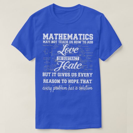 Die Mathematik der coolen Mathematik lehrt uns vie T-Shirt (Design vorne)
