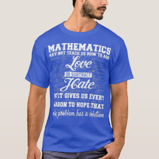Die Mathematik der coolen Mathematik lehrt uns vie T-Shirt
