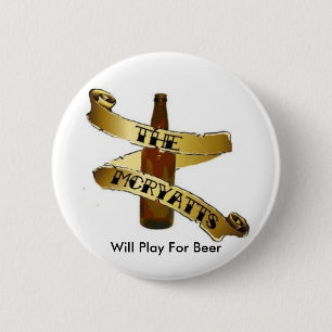 die mcryatts, spielen für Bier Button