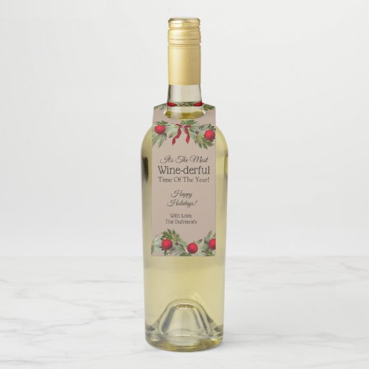 "Die meiste Weinzeit des Jahres" Personalisiert Flaschenanhänger (Auf Flasche)