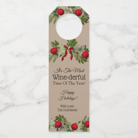 "Die meiste Weinzeit des Jahres" Personalisiert Flaschenanhänger (Vorderseite)