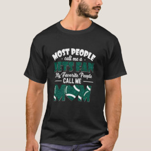 Die meisten Leute nennen mich Jets Fan Meine Liebl T-Shirt