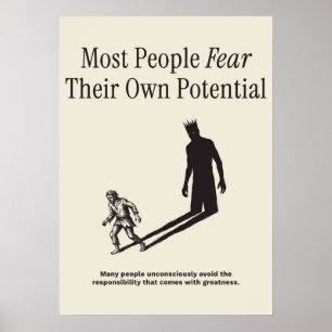 Die meisten Menschen fürchten ihr eigenes Potenzia Poster