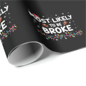 Die meisten mögen Broke Weihnachtsfamilie Matching Geschenkpapier (Rolleneckpunkt)