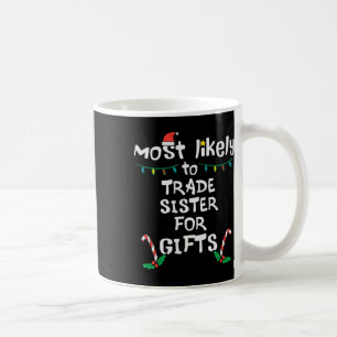 Die meisten tauschen gerne Weihnachten Xmas Famili Kaffeetasse