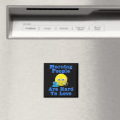 Die Menschen am Morgen sind schwer zu Liebe Magnet (In Situ (Geschirrspüler))