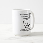 Die Menschen beherrschen Funny Mug Kaffeetasse (VorderseiteRechts)