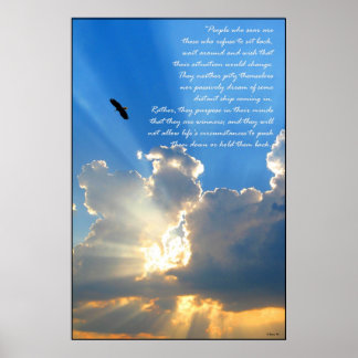 Die Menschen, die aufgehen, sind die, die... Poster