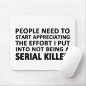 Die Menschen müssen anfangen zu schätzen Mousepad (Mit Mouse)