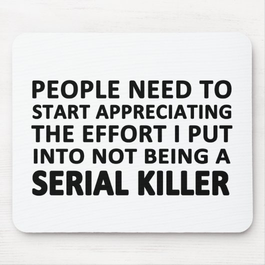 Die Menschen müssen anfangen zu schätzen Mousepad (Vorne)