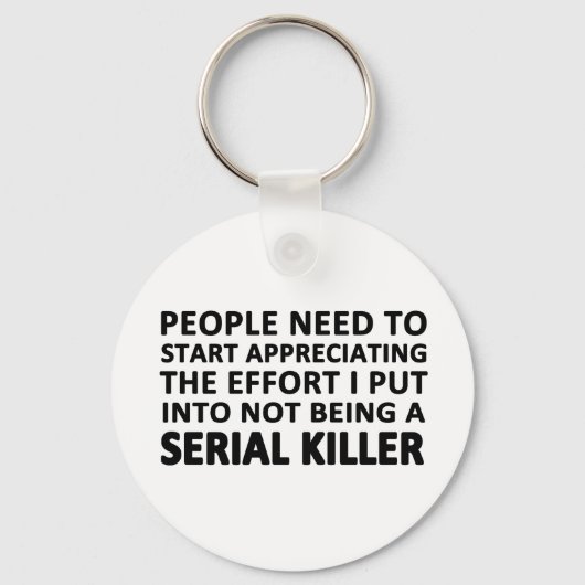 Die Menschen müssen anfangen zu schätzen Schlüsselanhänger (Vorderseite)