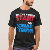 Die Menschen stehen mit Donald Trump T-Shirt (Vorderseite)