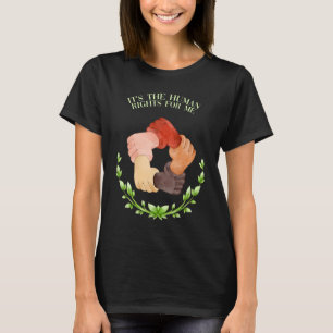 Die Menschenrechte für mich Soziale Redewendungen T-Shirt