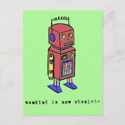 Die Menschheit ist jetzt obsolet Postkarte (Vorderseite)