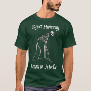 Die Menschheit zurückwerfen Rückkehr zu Monke Meme T-Shirt
