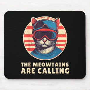 Die Meowtains rufen Snowboard Berg Skifahren Mousepad