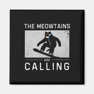 Die Meowtains rufen Snowboard Lustige Katze Skifah Magnet