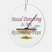 Die Metallentdeckung ist- mein Ruhestandsplan Keramik Ornament (Links)
