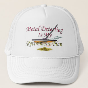 Die Metallentdeckung ist- mein Ruhestandsplan Truckerkappe