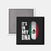 Die mexikanische Flagge Mexiko ist mein Dna Magnet (Vorderseite/Rückseite)