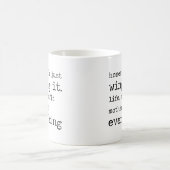 Die Minimalistische Sprichwort-Tasse, die gerade Kaffeetasse (Mittel)