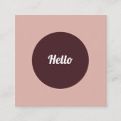 Die moderne Circle Hello Square Business Card Quadratische Visitenkarte (Vorderseite)
