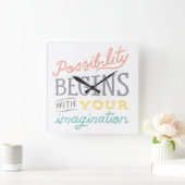 Die Möglichkeit beginnt mit Ihrer Fantasie Quadratische Wanduhr (Zuhause)