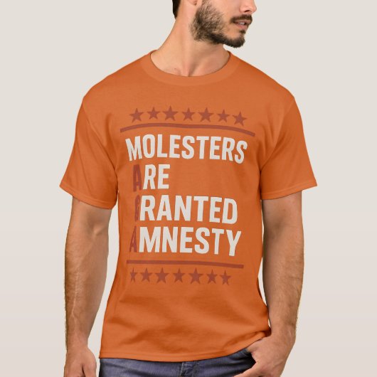DIE MOLESTER HABEN DIE AMNESTÄT GEWÄHRT. T-Shirt (Vorderseite)